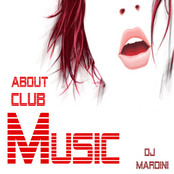 About Club Music